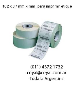 102 x 37 mm x mm  para imprimir etiquetas
