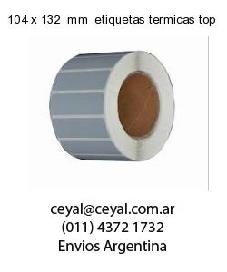 104 x 132  mm  etiquetas termicas top