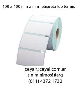 106 x 160 mm x mm  etiqueta top termicas