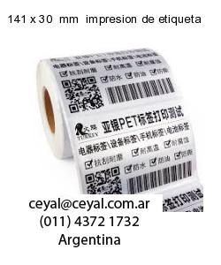 141 x 30  mm  impresion de etiqueta