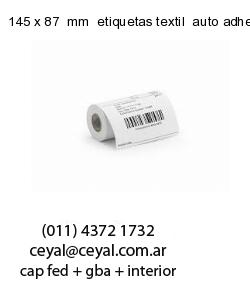 145 x 87  mm  etiquetas textil  auto adhesiva
