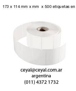 173 x 114 mm x mm  x 500 etiquetas en rollo