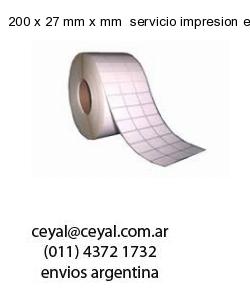 200 x 27 mm x mm  servicio impresion etiquetas termicas