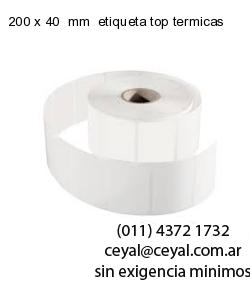 200 x 40  mm  etiqueta top termicas