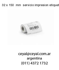 32 x 150  mm  servicio impresion etiquetas opp