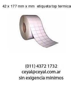 42 x 177 mm x mm  etiqueta top termicas