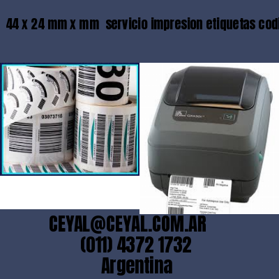 44 x 24 mm x mm  servicio impresion etiquetas codigos