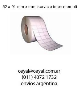 52 x 91 mm x mm  servicio impresion etiquetas termicas