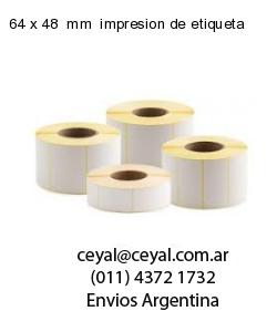 64 x 48  mm  impresion de etiqueta