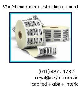 67 x 24 mm x mm  servicio impresion etiquetas termicas