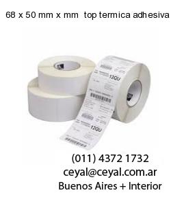 68 x 50 mm x mm  top termica adhesiva