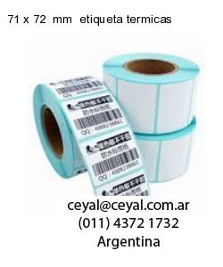 71 x 72  mm  etiqueta termicas