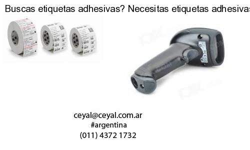Buscas etiquetas adhesivas? Necesitas etiquetas adhesivas? Necesitas impirmir etiquetas adhesivas