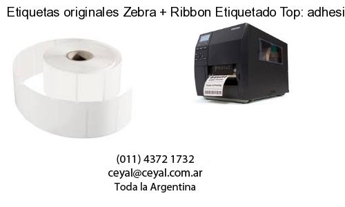 Etiquetas originales Zebra   Ribbon Etiquetado Top: adhesivo   ribbo
