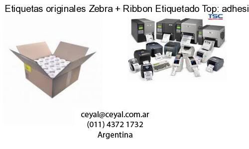 Etiquetas originales Zebra   Ribbon Etiquetado Top: adhesivo   ribbo