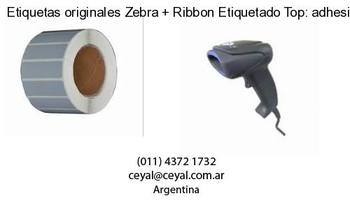 Etiquetas originales Zebra   Ribbon Etiquetado Top: adhesivo   ribbo