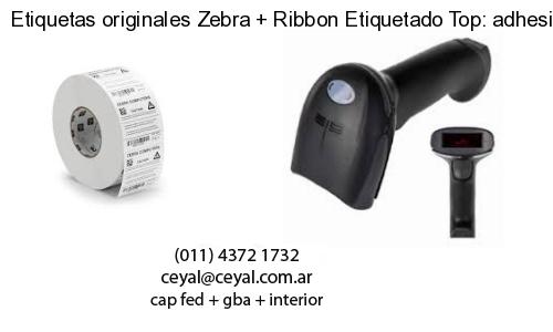 Etiquetas originales Zebra   Ribbon Etiquetado Top: adhesivo   ribbo