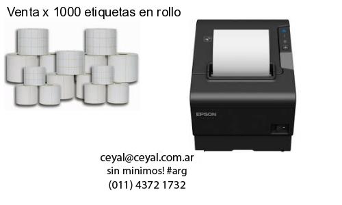 Venta x 1000 etiquetas en rollo