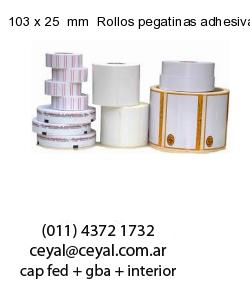 103 x 25  mm  Rollos pegatinas adhesivas