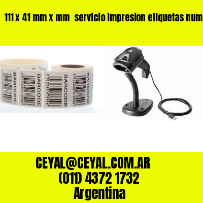 111 x 41 mm x mm  servicio impresion etiquetas numeradas