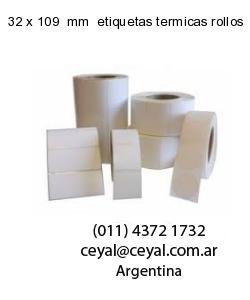 32 x 109  mm  etiquetas termicas rollos