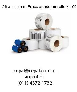 38 x 41  mm  Fraccionado en rollo x 1000