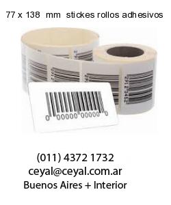 77 x 138  mm  stickes rollos adhesivos