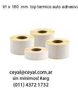 91 x 180  mm  top termico auto adhesivo top termico adesivo