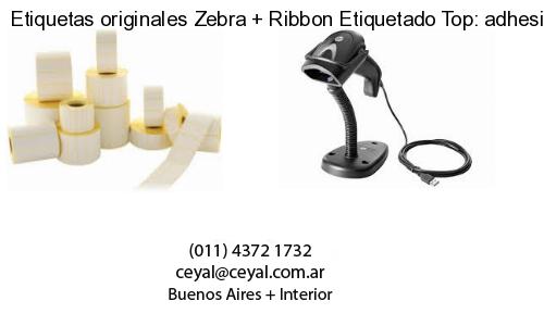 Etiquetas originales Zebra   Ribbon Etiquetado Top: adhesivo   ribbo