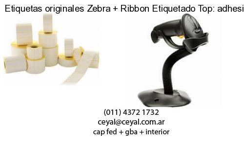 Etiquetas originales Zebra   Ribbon Etiquetado Top: adhesivo   ribbo