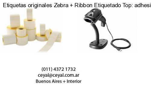 Etiquetas originales Zebra   Ribbon Etiquetado Top: adhesivo   ribbo