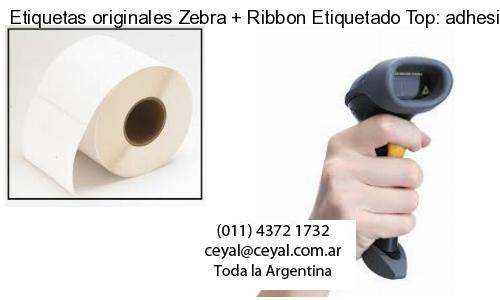 Etiquetas originales Zebra   Ribbon Etiquetado Top: adhesivo   ribbo
