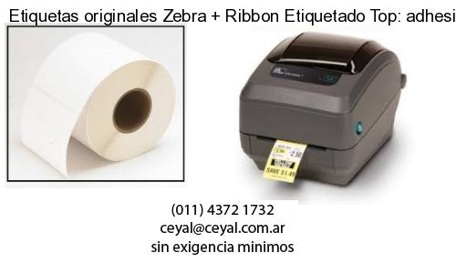 Etiquetas originales Zebra   Ribbon Etiquetado Top: adhesivo   ribbo