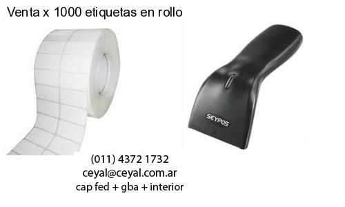 Venta x 1000 etiquetas en rollo
