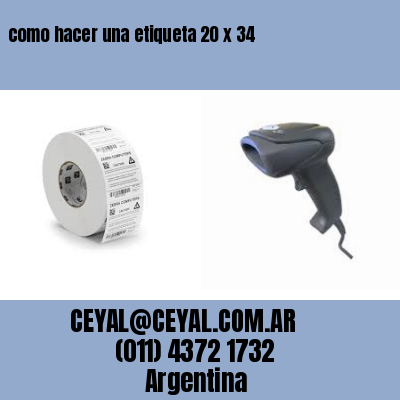 como hacer una etiqueta 20 x 34