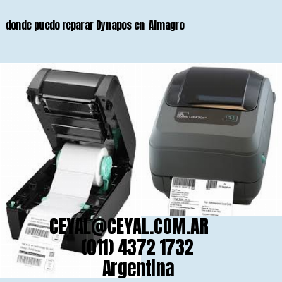 donde puedo reparar Dynapos en  Almagro