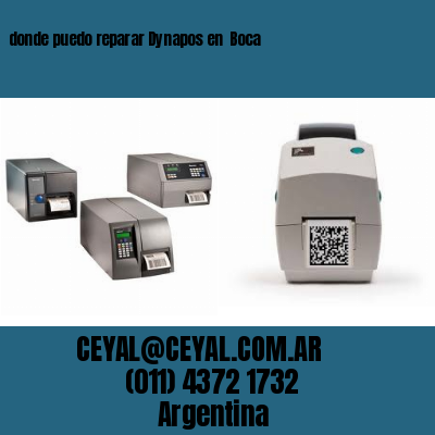 donde puedo reparar Dynapos en  Boca