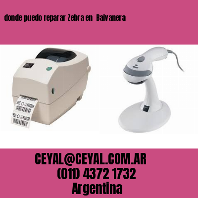 donde puedo reparar Zebra en  Balvanera