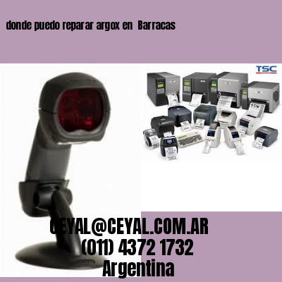 donde puedo reparar argox en  Barracas