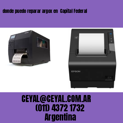 donde puedo reparar argox en  Capital Federal