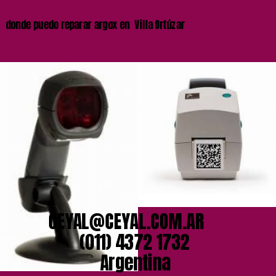 donde puedo reparar argox en  Villa Ortúzar