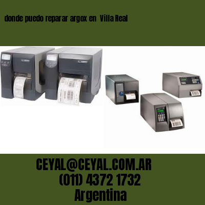 donde puedo reparar argox en  Villa Real