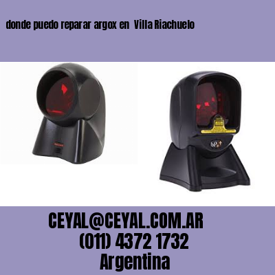 donde puedo reparar argox en  Villa Riachuelo