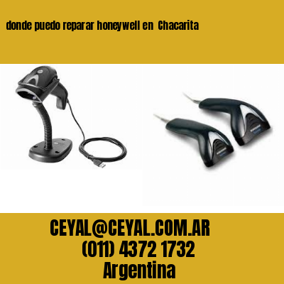 donde puedo reparar honeywell en  Chacarita