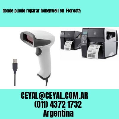 donde puedo reparar honeywell en  Floresta