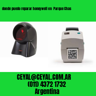 donde puedo reparar honeywell en  Parque Chas