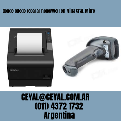donde puedo reparar honeywell en  Villa Gral. Mitre