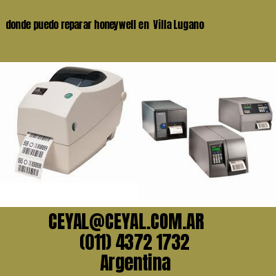 donde puedo reparar honeywell en  Villa Lugano