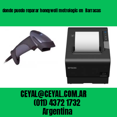 donde puedo reparar honeywell metrologic en  Barracas