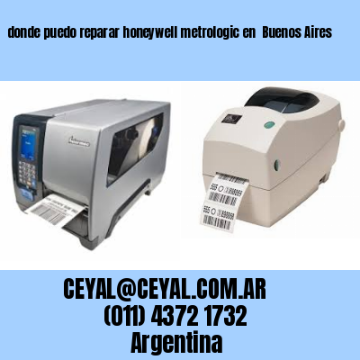 donde puedo reparar honeywell metrologic en  Buenos Aires